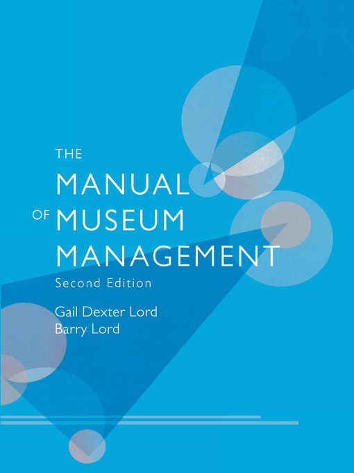 The Manual of Museum Management