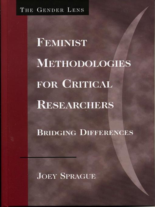 Feminist Methodologies for Critical Researchers