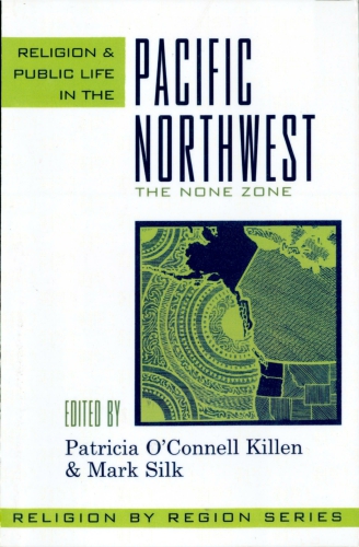 Religion and Public Life in the Pacific Northwest