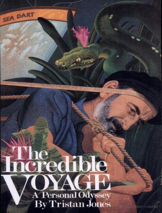 The incredible voyage : a personal odyssey