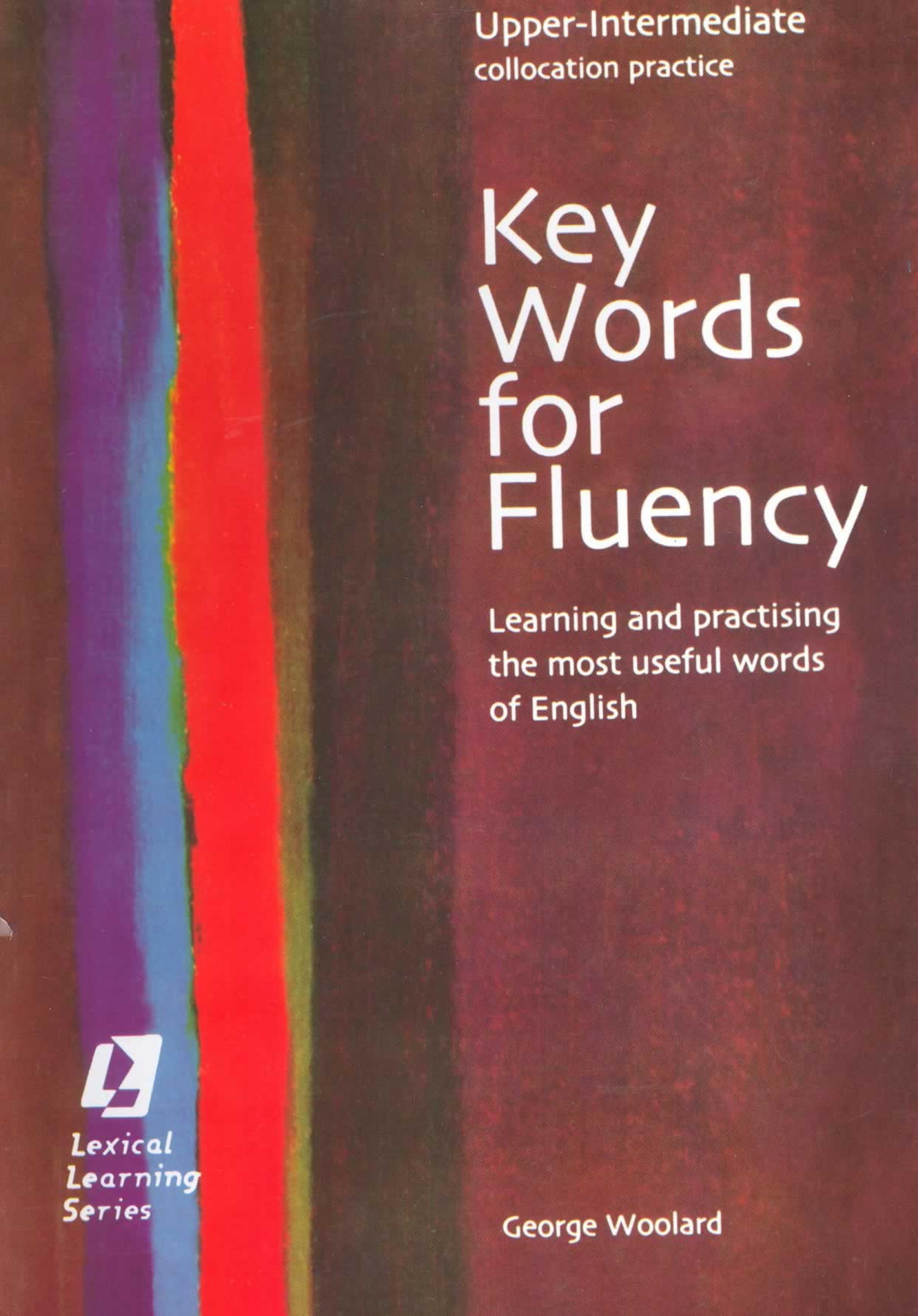 Key Words for Fluency, Upper Intermediate Collocation Practice