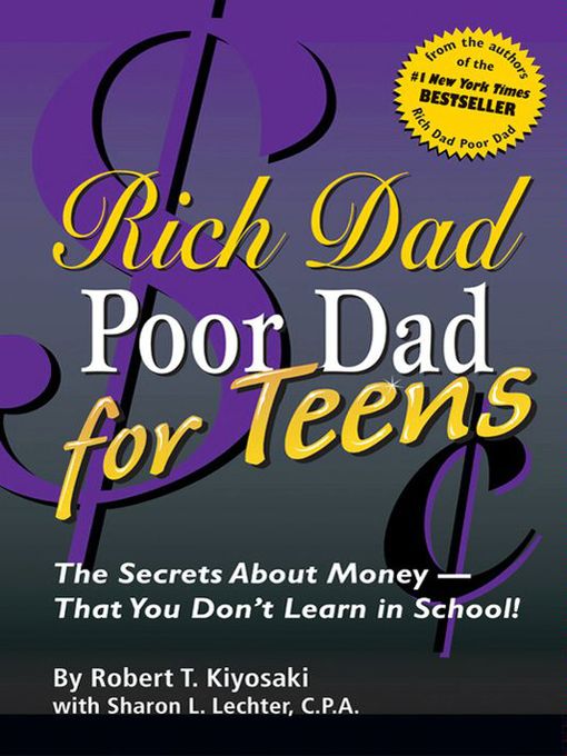 Rich Dad's Advisors®: Rich Dad Poor Dad for Teens