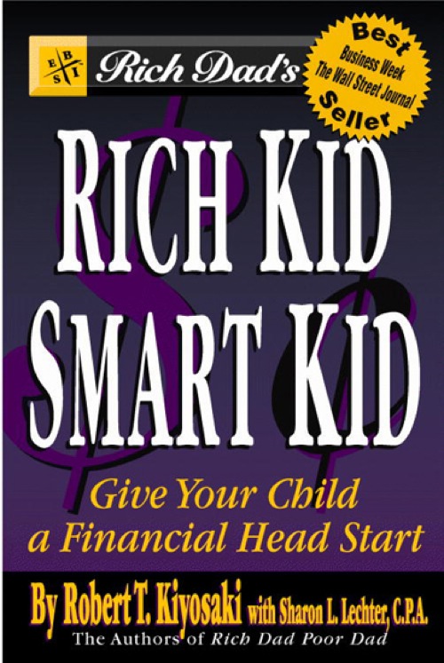 Rich Dad's Advisors®: Rich Kid, Smart Kid