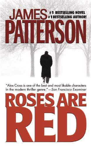 Roses Are Red (Alex Cross, #6)