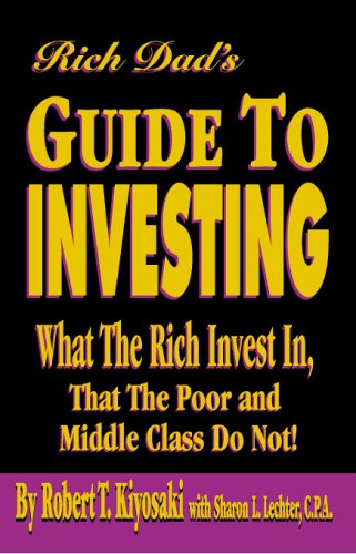 Rich Dad's Guide to Investing