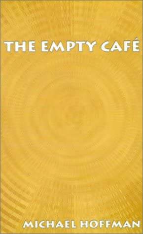 The Empty Cafe