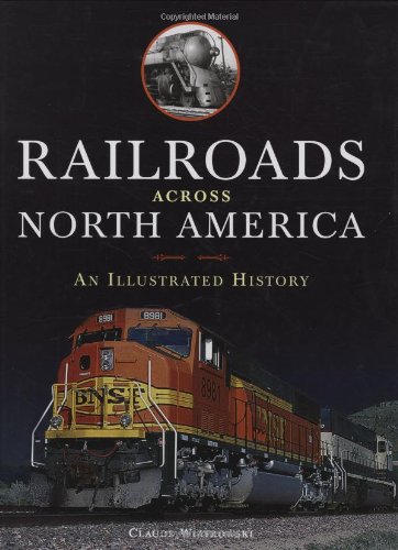 Railroads Across North America