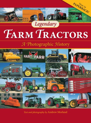 Legendary Farm Tractors