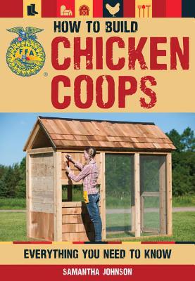 How to Build Chicken Coops