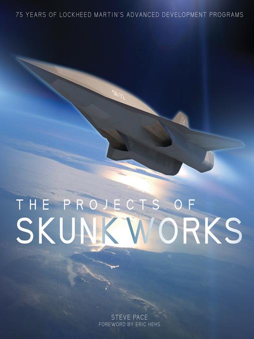 The Projects of Skunk Works