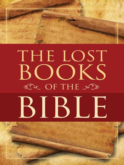 The Lost Books of the Bible