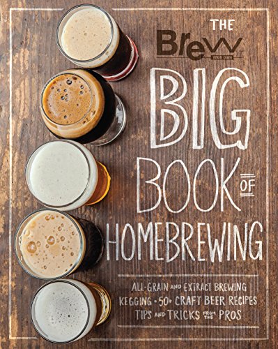 The Brew Your Own Big Book of Homebrewing