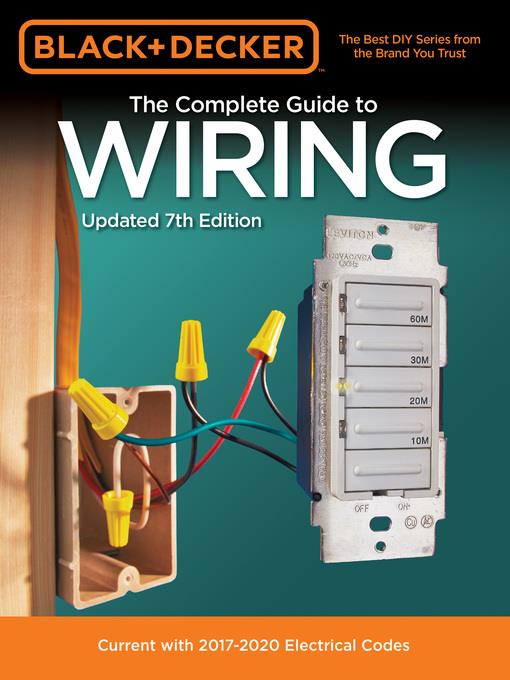 Black & Decker the Complete Guide to Wiring, Updated