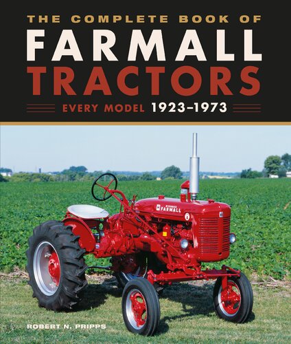 The Complete Book of Farmall Tractors