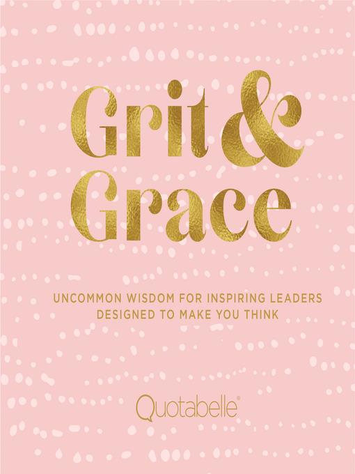 Grit and Grace