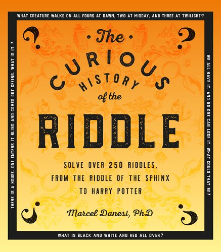 The Curious History of the Riddle