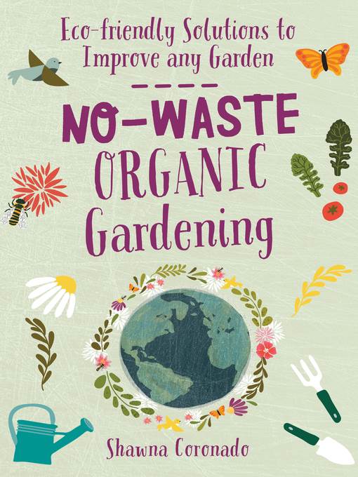 No-Waste Organic Gardening