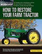 How to Restore Your Farm Tractor