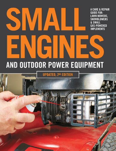 Small Engines and Outdoor Power Equipment, Updated  2nd Edition