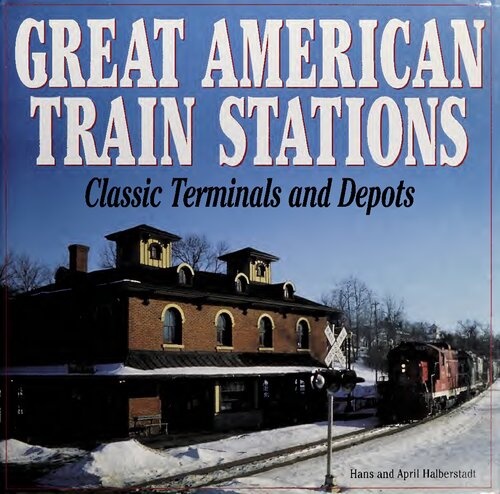 Great American Train Stations 