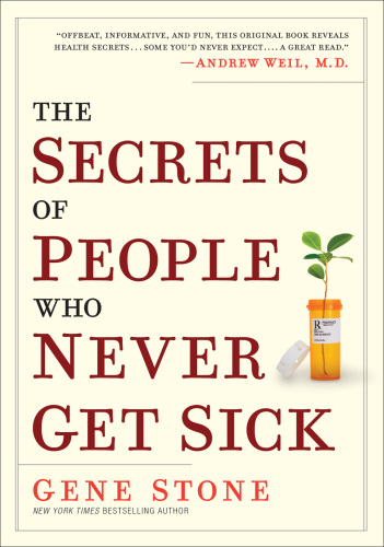 The Secrets of People Who Never Get Sick