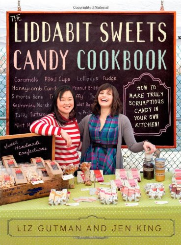 The Liddabit Sweets Candy Cookbook