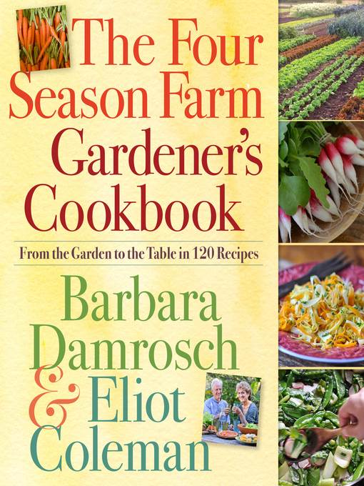 The Four Season Farm Gardener's Cookbook