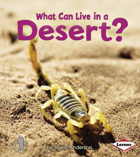 What Can Live in a Desert?