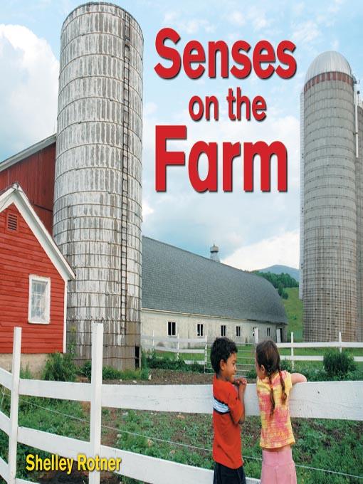 Senses on the Farm