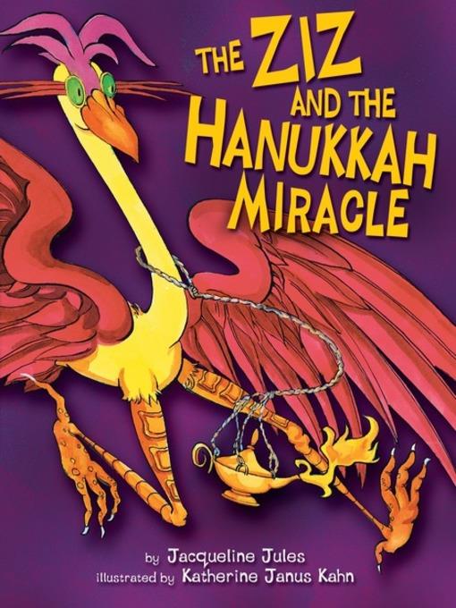 The Ziz and the Hanukkah Miracle