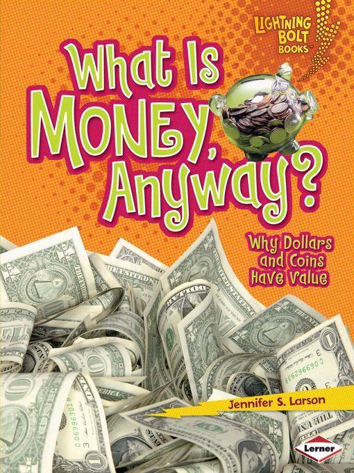 What Is Money, Anyway?