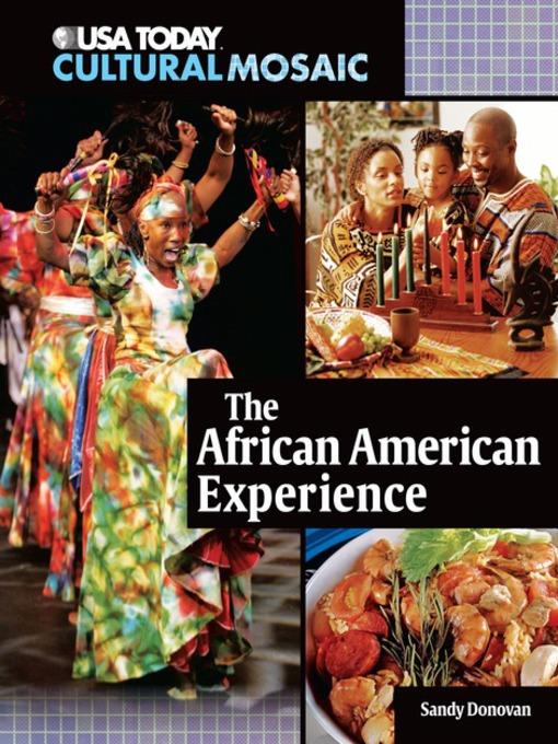 The African American Experience