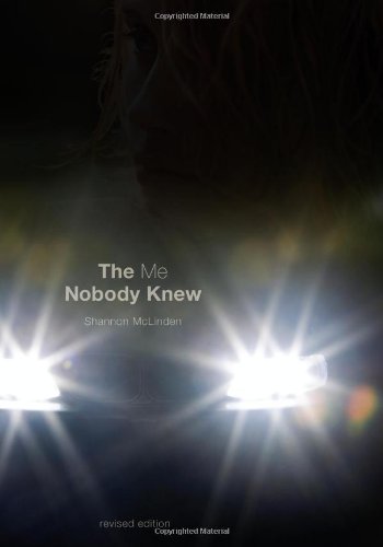 The Me Nobody Knew