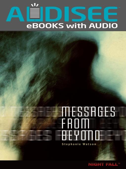 Messages from Beyond