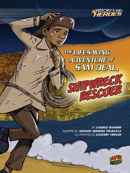 The Lifesaving Adventure of Sam Deal, Shipwreck Rescuer