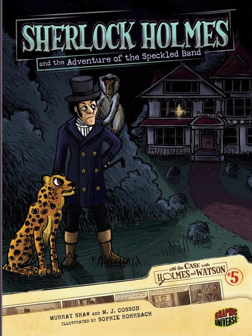 Sherlock Holmes and the Adventure of the Speckled Band