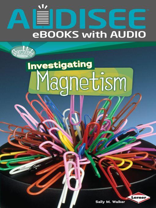 Investigating Magnetism