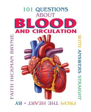 101 Questions about Blood and Circulation, 2nd Edition