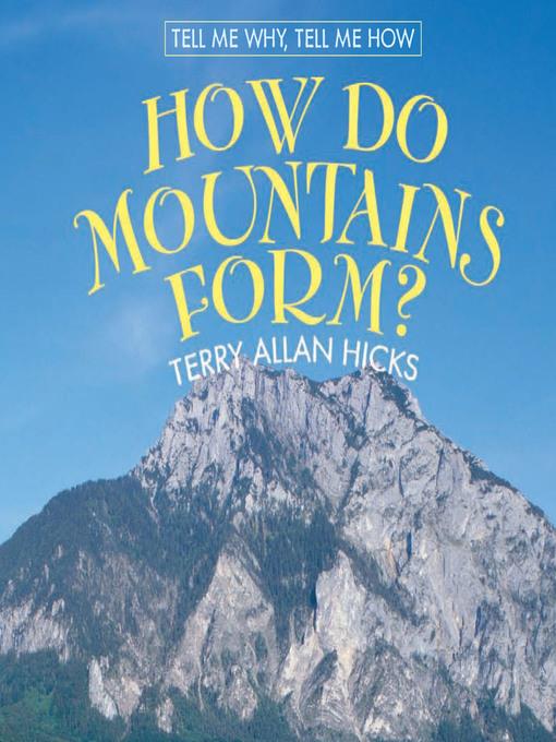 How Do Mountains Form?