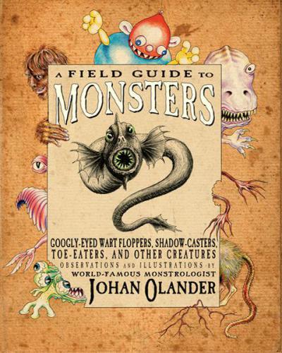 A Field Guide to Monsters