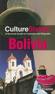 CultureShock! Bolivia