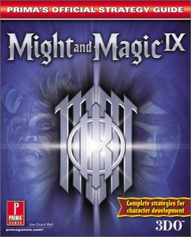 Might &amp; Magic IX (Prima's Official Strategy Guide)