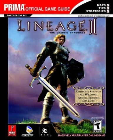 Lineage II: The Chaotic Chronicle (Prima's Official Strategy Guide)