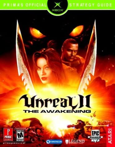 Unreal II: The Awakening (XBOX) (Prima's Official Strategy Guide)