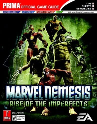 Marvel Nemesis: Rise of the Imperfects (Prima Official Game Guide)