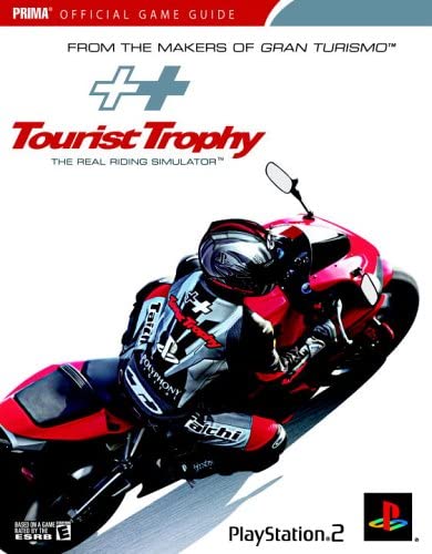 Tourist Trophy: The Real Riding Simulator (Prima Official Game Guide)