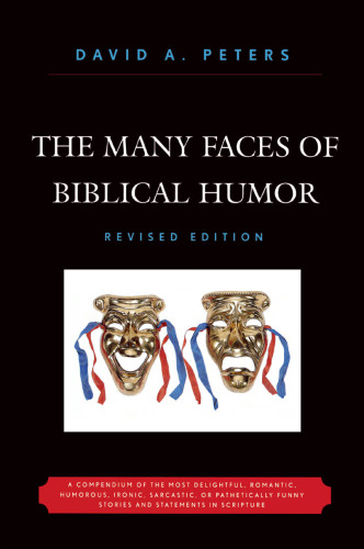 The Many Faces of Biblical Humor