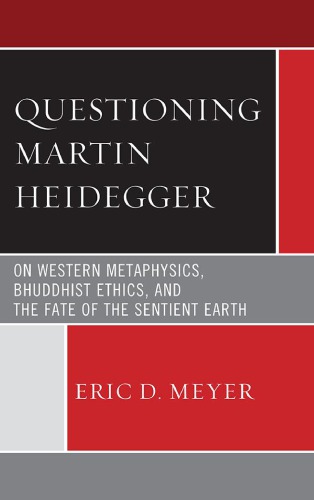 Questioning Martin Heidegger