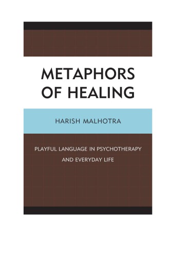 Metaphors of Healing