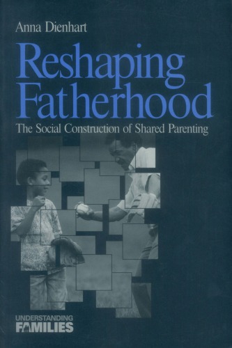 Reshaping Fatherhood